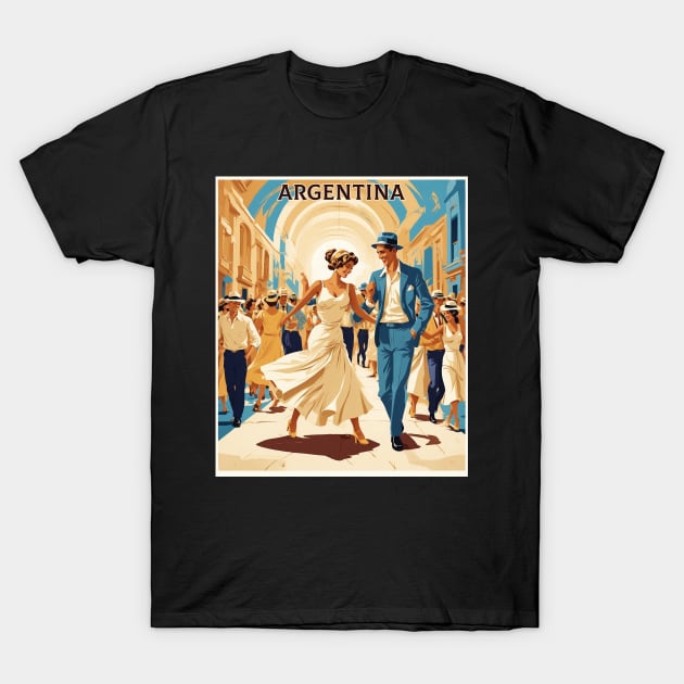 Street Tango Dancing Argentina Vintage Tourism Poster T-Shirt by TravelersGems